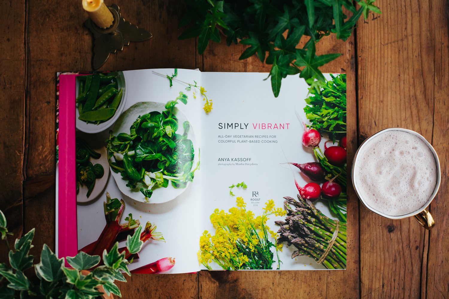 Simply Vibrant, a new cookbook by Anya Kassoff and Masha Davydova